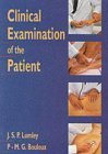 Stock image for Clinical Examination of the Patient for sale by Hippo Books