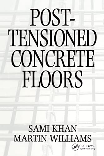 9780750616812: Post-Tensioned Concrete Floors