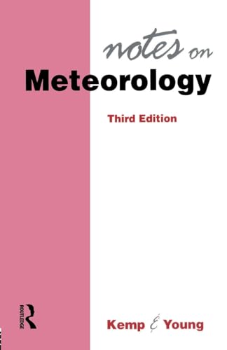 9780750617369: Notes on meterology (Kemp & Young)