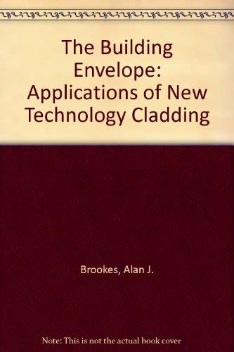 Immagine dell'editore per The Building Envelope: Applications of New Technology Cladding venduto da Phatpocket Limited