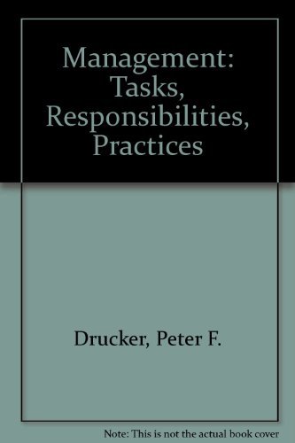 Beispielbild fr Management: Tasks, Responsibilities, Practices zum Verkauf von WorldofBooks