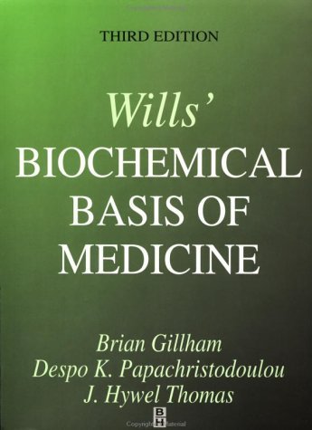 Stock image for Wills' Biochemical Basis of Medicine for sale by Better World Books