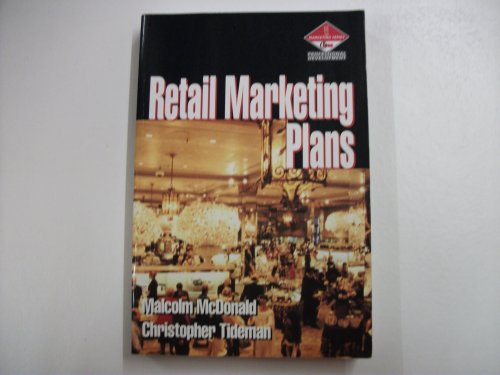 Imagen de archivo de Retail Marketing Plans: How to Prepare Them, How to Use Them (Professional Development S.) a la venta por AwesomeBooks