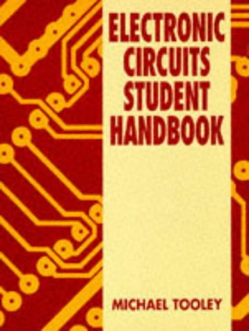 Stock image for Electronics Circuits Student Handbook for sale by ThriftBooks-Atlanta