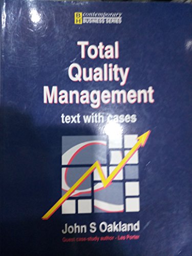 Imagen de archivo de Total Quality Management: Text with Cases (Contemporary business studies) a la venta por AwesomeBooks