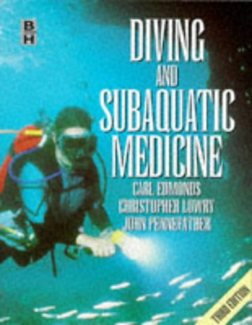 9780750621311: DIVING & SUBAQUATIC MEDICINE 3E