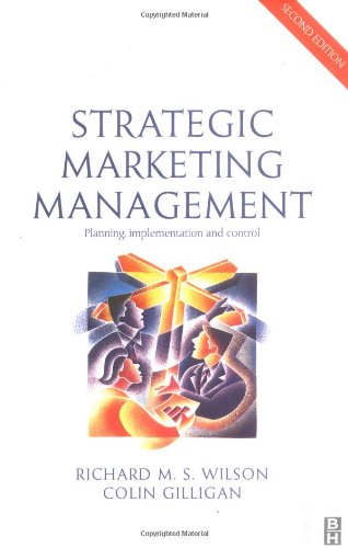 Beispielbild fr Strategic Marketing Management: Planning, Implementation and Control (Marketing Series: Student) zum Verkauf von Anybook.com
