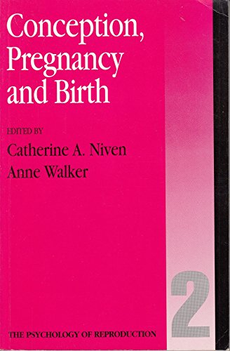 Stock image for Conception, Pregnancy and Birth (Psychology of Reproduction, 2) for sale by Mispah books