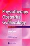 9780750622653: Physiotherapy in Obstetrics and Gynaecology