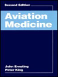 Aviation Medicine 2E(0750632526) (9780750622752) by John Ernsting; Peter F. King