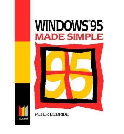 9780750623063: Windows 95 Made Simple