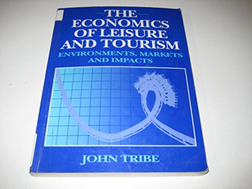 Stock image for The Economics of Leisure and Tourism for sale by WorldofBooks