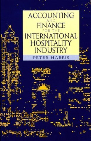 9780750623810: Accounting and Finance for the International Hospitality Industry