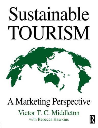 Sustainable Tourism (9780750623858) by Hawkins, Rebecca