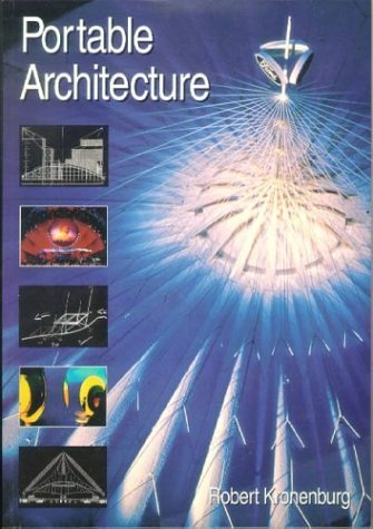 Stock image for Portable Architecture (Butterworth Architecture New Technology S.) for sale by AwesomeBooks