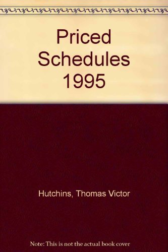 Hutchins' Priced Schedules 1995 (9780750624268) by Jolly, Peter