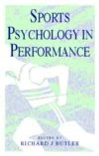 9780750624374: Sports Psychology in Performance