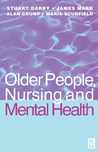 Stock image for Older People, Nursing and Mental Health for sale by Better World Books