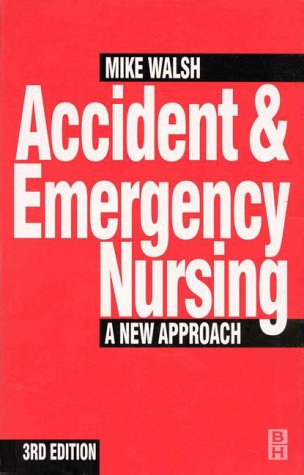 Beispielbild fr Accident and Emergency Nursing: A New Approach zum Verkauf von WorldofBooks