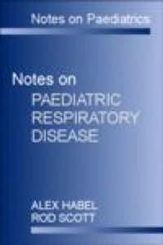 9780750624442: Notes on Paediatrics: Cardiorespiratory Disease [Idioma Ingls] (Notes on Pediatrics)