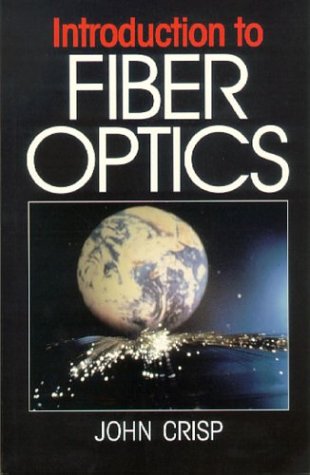 9780750624671: Introduction to Fiber Optics: A Straightforward Guide
