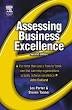 Stock image for Assessing Business Excellence: A Guide to Self-Assessment for sale by GridFreed