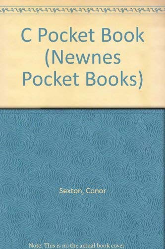 Imagen de archivo de C Pocket Book (Newnes Pocket Books) a la venta por dsmbooks