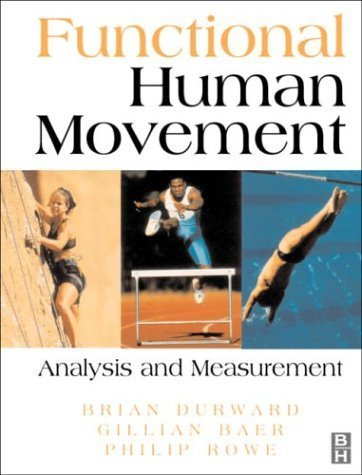 Beispielbild fr Functional Human Movement : Measurement and Analysis zum Verkauf von Better World Books Ltd