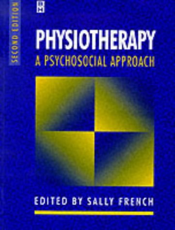 Stock image for Physiotherapy: Psychosocial Approach for sale by WorldofBooks