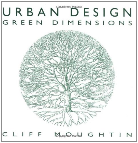 Stock image for Urban Design: Green Dimensions for sale by Books Unplugged