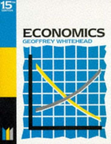 Economics, Fifteenth Edition (9780750626781) by Geoffrey Whitehead