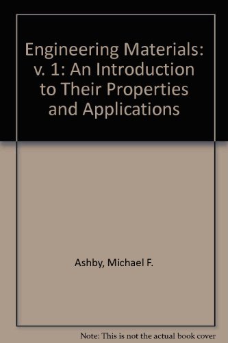 Stock image for Engineering Materials 1: An Introduction to Their Properties and Applications (v. 1) (Engineering Materials: An Introduction to Their Properties and Applications) for sale by Buchpark