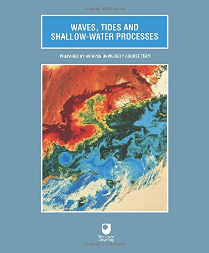 Imagen de archivo de Waves, Tides and Shallow Water Processes: Prepared by an Open University Course Team a la venta por WorldofBooks