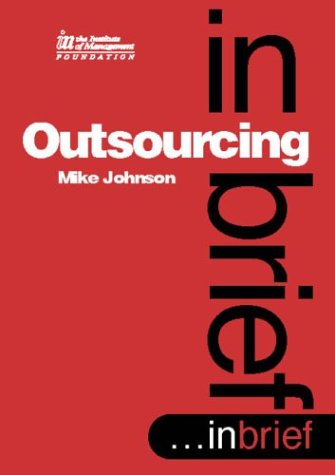 Imagen de archivo de Outsourcing in Brief a la venta por Better World Books