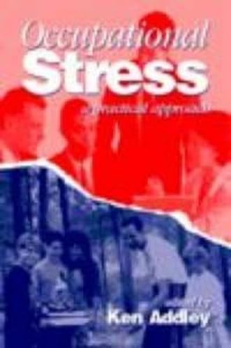 Stock image for Occupational Stress: A Practical Approach for sale by Anybook.com