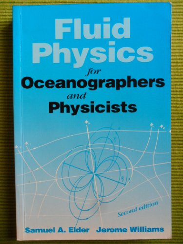 9780750629584: Fluid Physics for Oceanographers and Physicists: An Introduction to Incompressible Flow