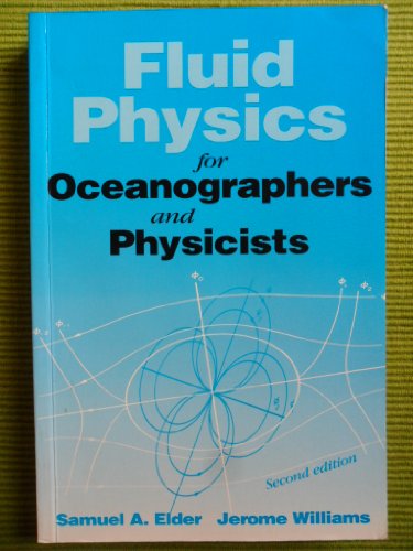 9780750629584: Fluid Physics for Oceanographers and Physicists