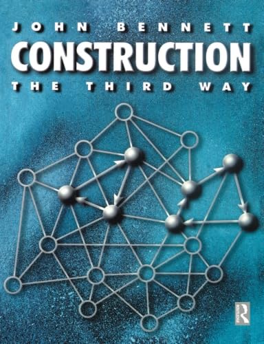Stock image for Construction, the Third Way for sale by Blackwell's