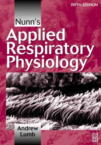Beispielbild fr Nunn's Applied Respiratory Physiology zum Verkauf von SecondSale