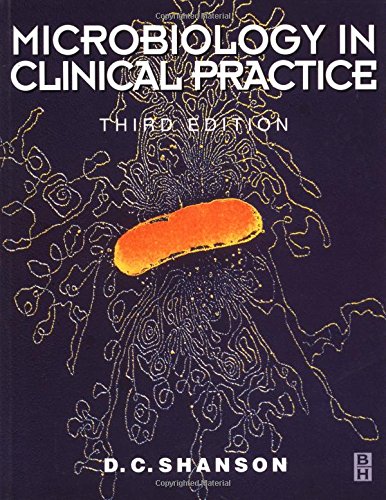 9780750631105: Microbiology in Clinical Practice, 3Ed