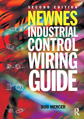 9780750631402: Newnes Industrial Control Wiring Guide