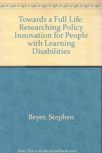 9780750631969: Towards a Full Life: Researching Policy Innovation for People with Learning Disabilities