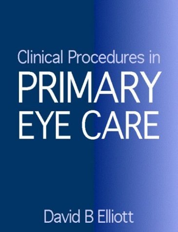 Imagen de archivo de Clinical Procedures in Primary Eye Care: A Practical Manual a la venta por WorldofBooks