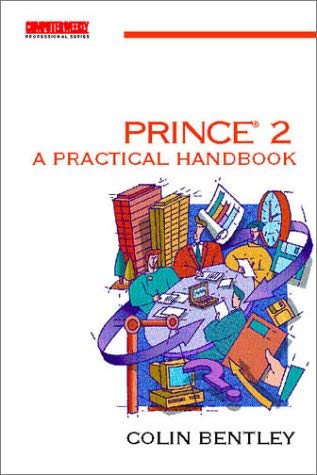 Beispielbild fr Prince 2: a Practical Handbook zum Verkauf von AwesomeBooks