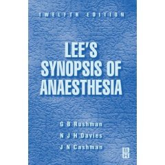 Imagen de archivo de Lee's Synopsis of Anaesthesia a la venta por AwesomeBooks