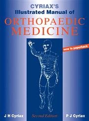 Beispielbild fr Cyriax's Illustrated Manual of Orthopaedic Medicine zum Verkauf von HPB-Red