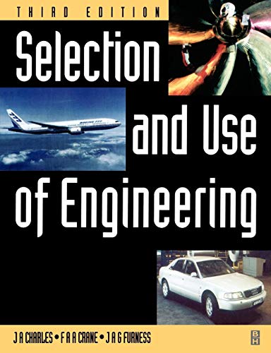 Imagen de archivo de Selection and Use of Engineering Materials a la venta por Better World Books