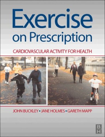 Imagen de archivo de Exercise on Prescription : Activity for Cardiovascular Health a la venta por Better World Books