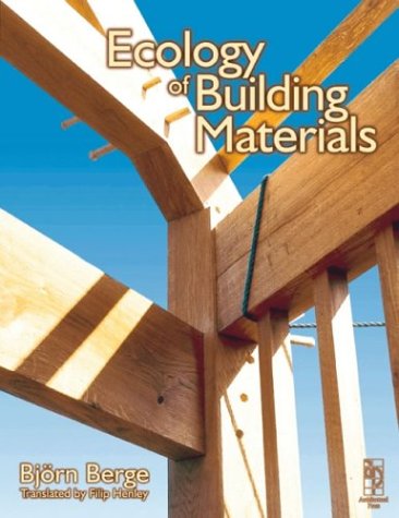 Beispielbild fr The Ecology of Building Materials zum Verkauf von Anybook.com