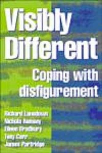 Imagen de archivo de Visibly Different: Coping with Disfigurement a la venta por WorldofBooks